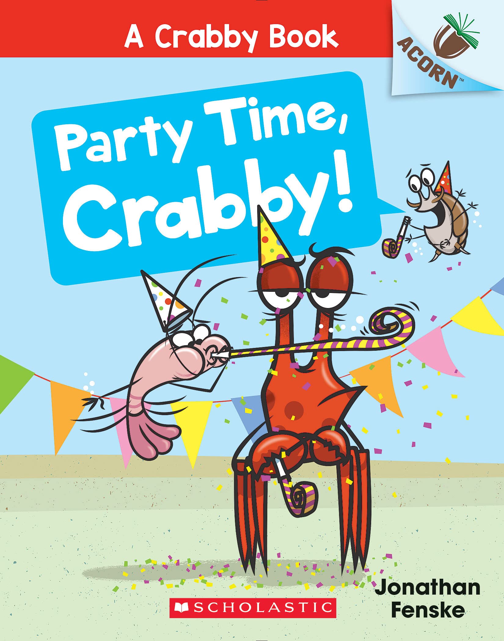 Party Time, Crabby!: An Acorn Book (A Crabby Book #6),New