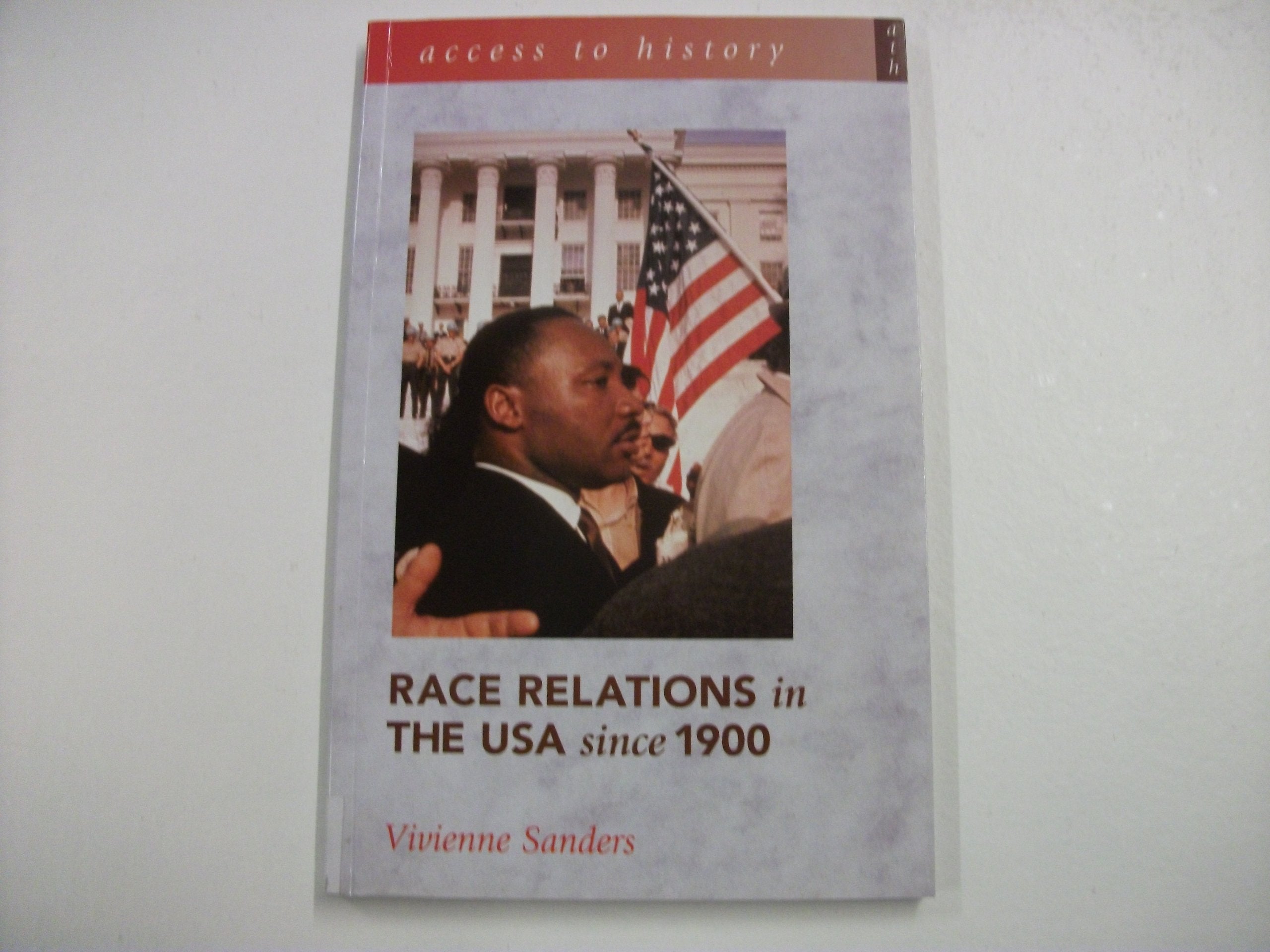 Race Relations in the USA Since 1900 (Access to History),Used