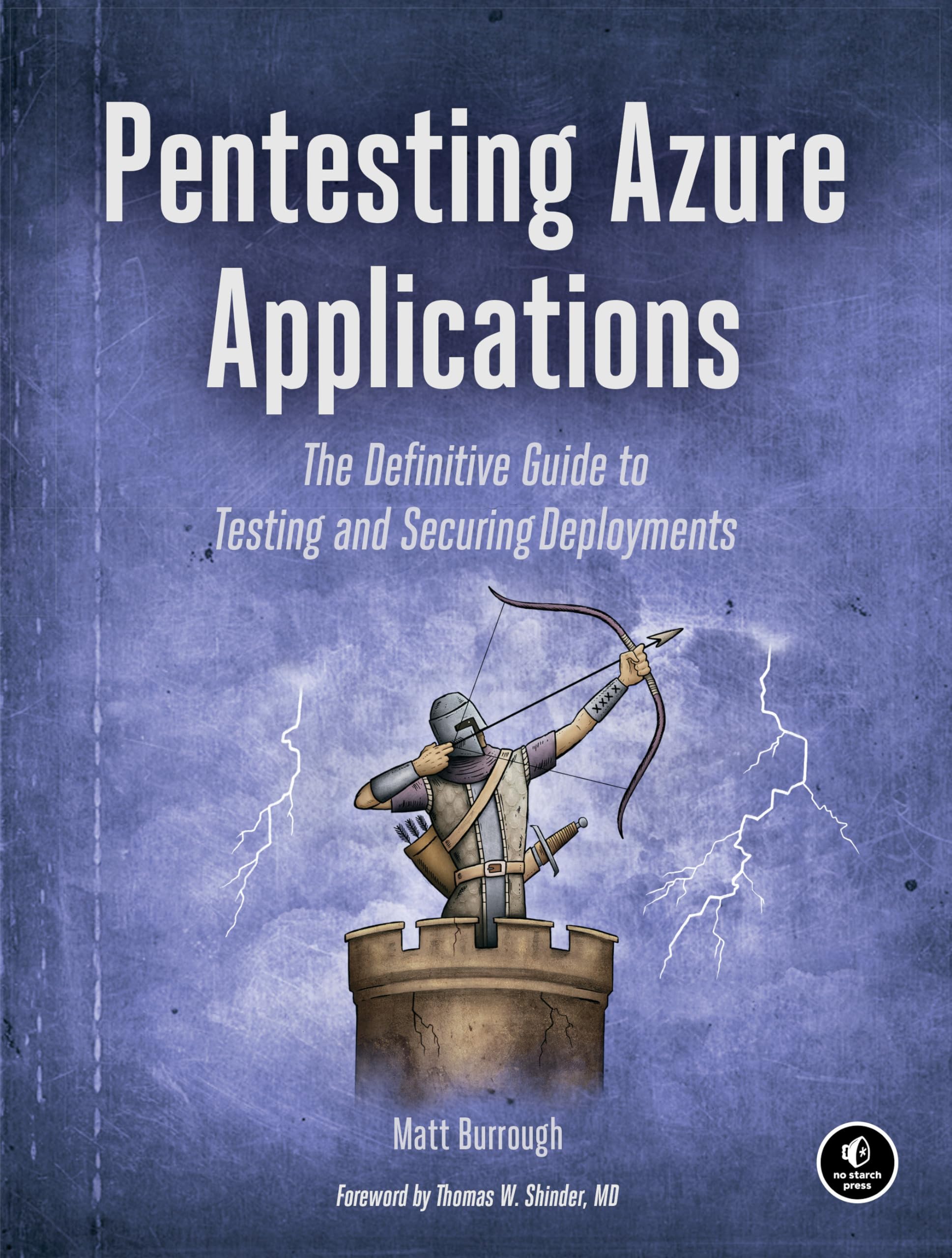Pentesting Azure Applications: The Definitive Guide to Testing and Securing Deployments,Used