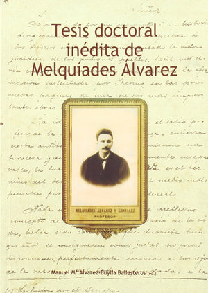 Tesis doctoral indita de Melquiades lvarez (Spanish Edition),Used