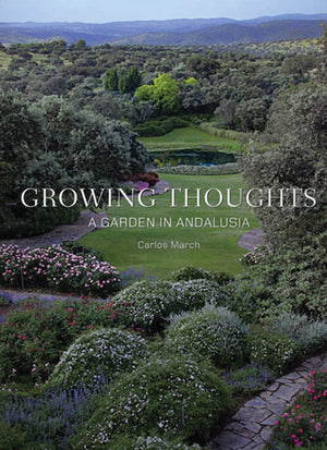 Growing Thoughts: A Garden In Andalusia