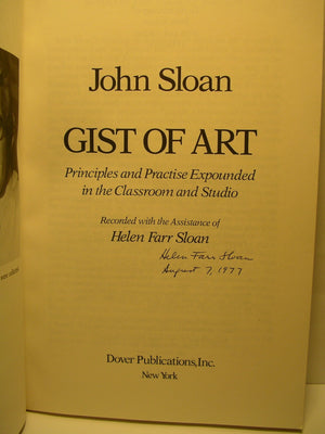 Gist Of Art: Principles And Practice Expounded In The Classroom And Studio,New