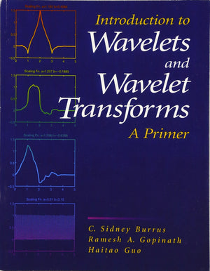 Introduction to Wavelets and Wavelet Transforms: A Primer,Used