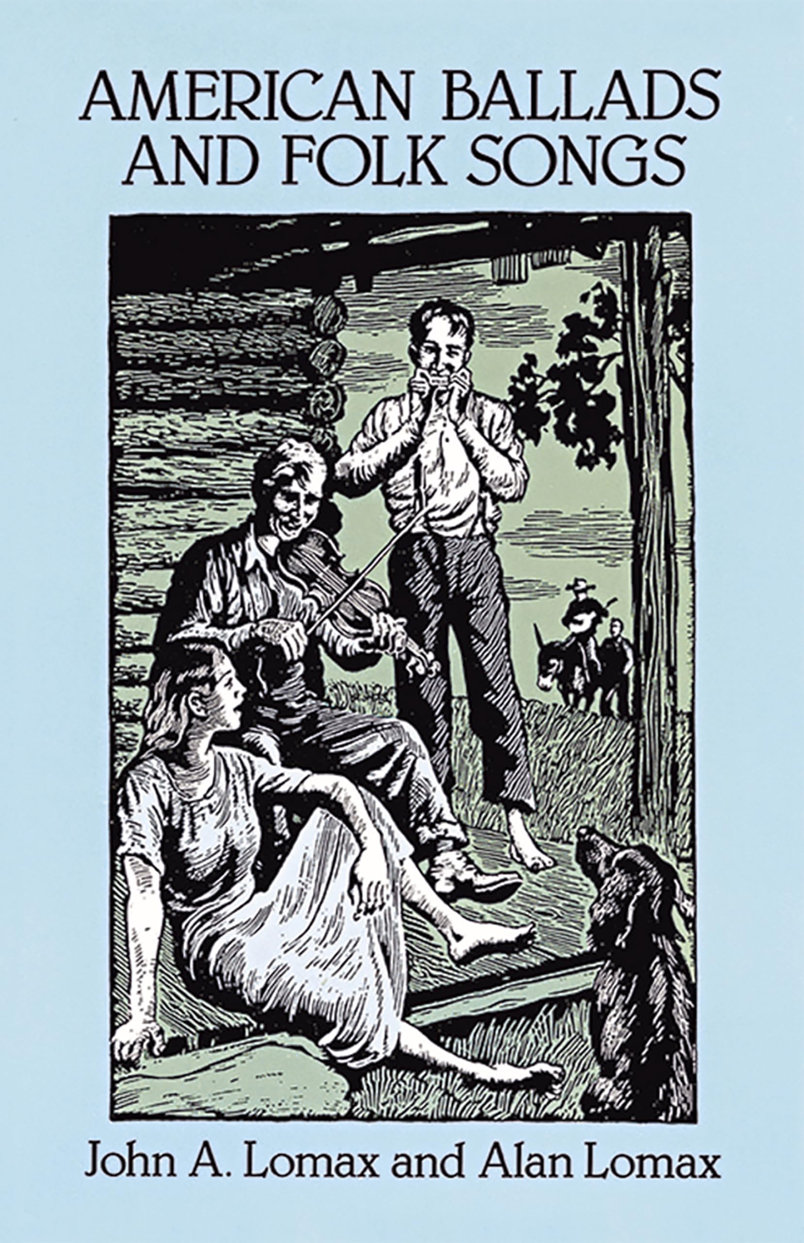 American Ballads And Folk Songs (Dover Books On Music: Folk Songs)