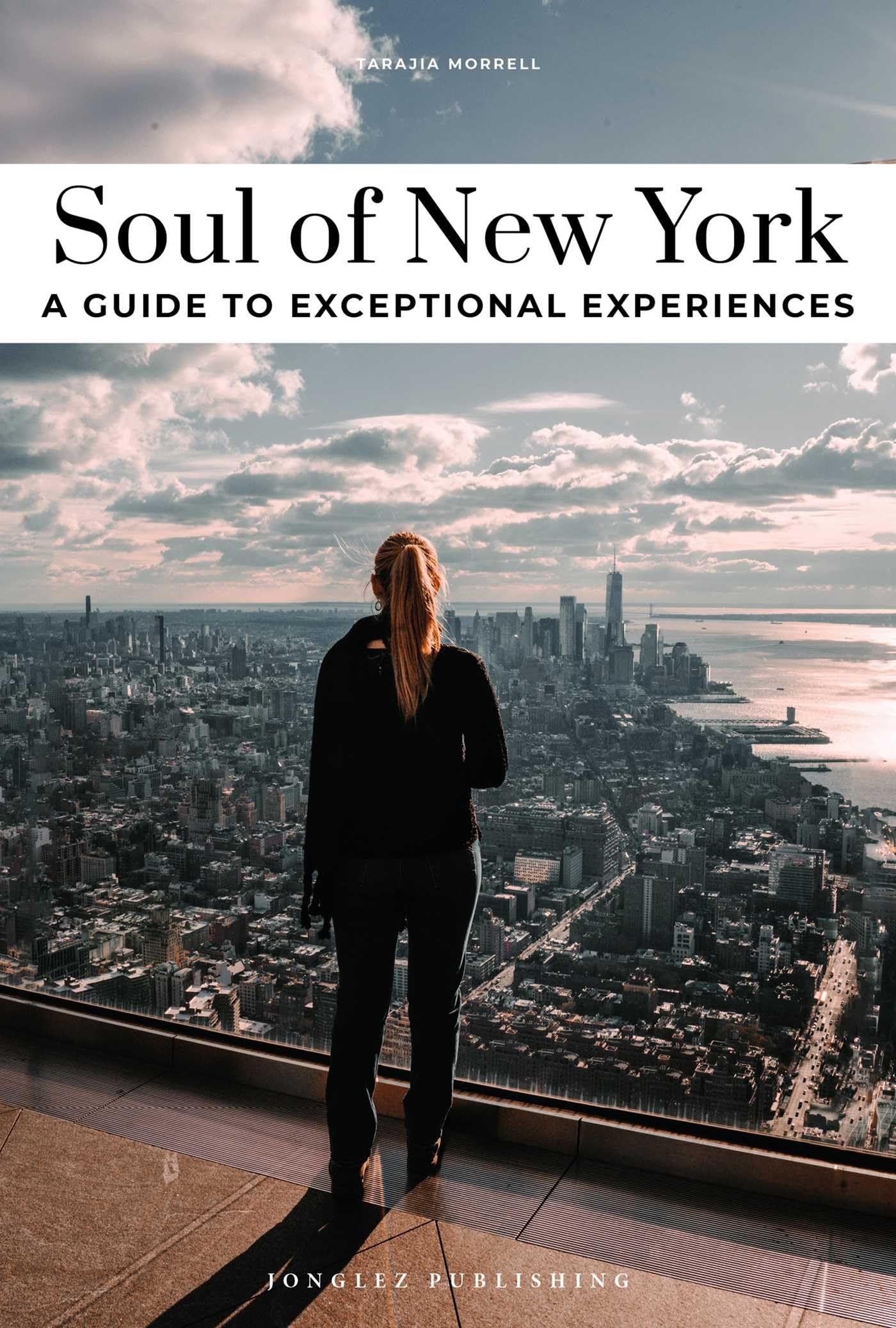 Soul Of New York  A Guide To Exceptional Experiences
