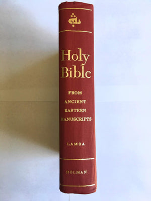 The Holy Bible: From Ancient Eastern Manuscripts (Containing the Old and New Testaments Translated from the Peshitta, The Author,Used