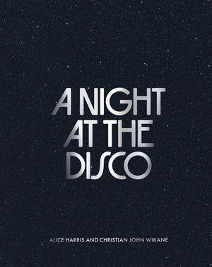 A Night At The Disco