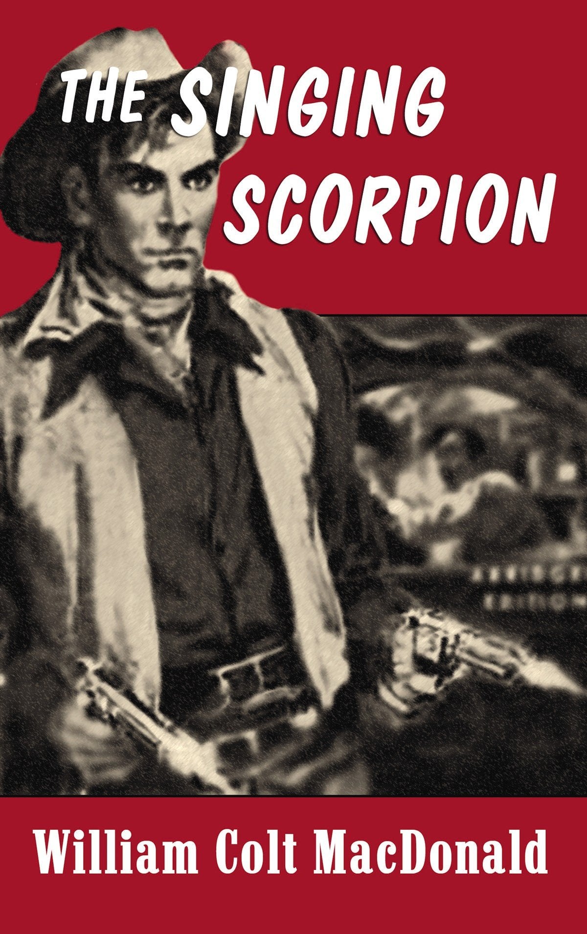 The Singing Scorpion (Center Point Western),Used