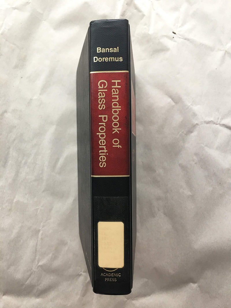 Handbook of Glass Properties (Academic Press Handbook Series),Used