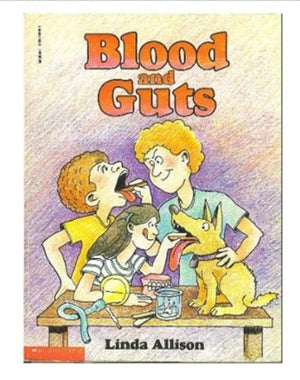 Blood And Guts: A Working Guide To Your Own Insides-new
