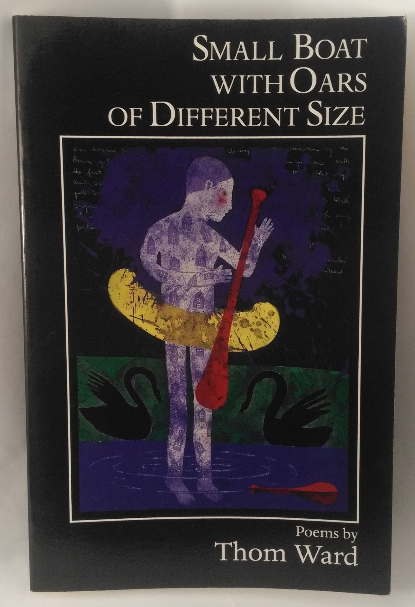 Small Boat with Oars of Different Size (Carnegie Mellon Poetry Series),Used