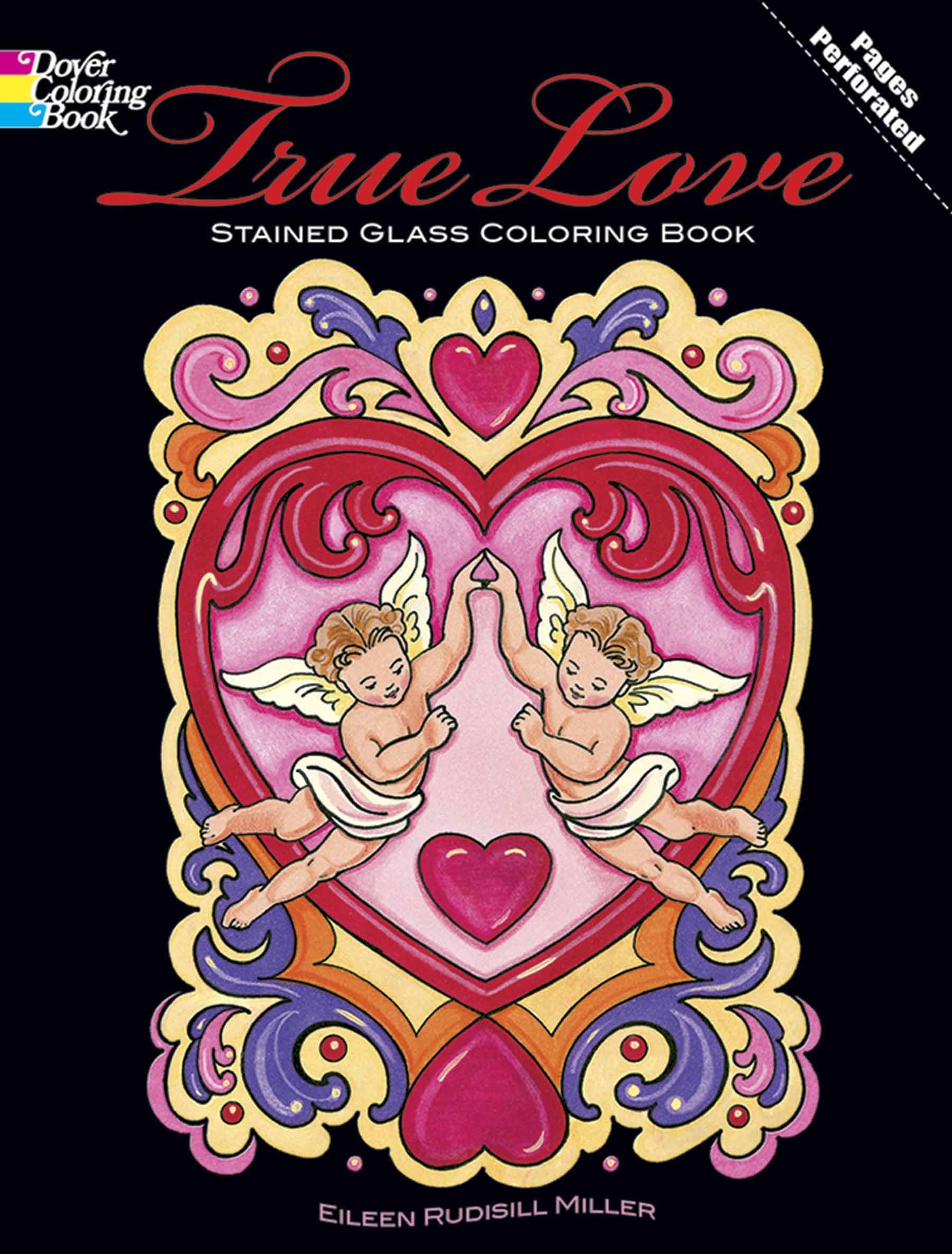 True Love Stained Glass Coloring Book (Dover Romance Coloring Books),Used
