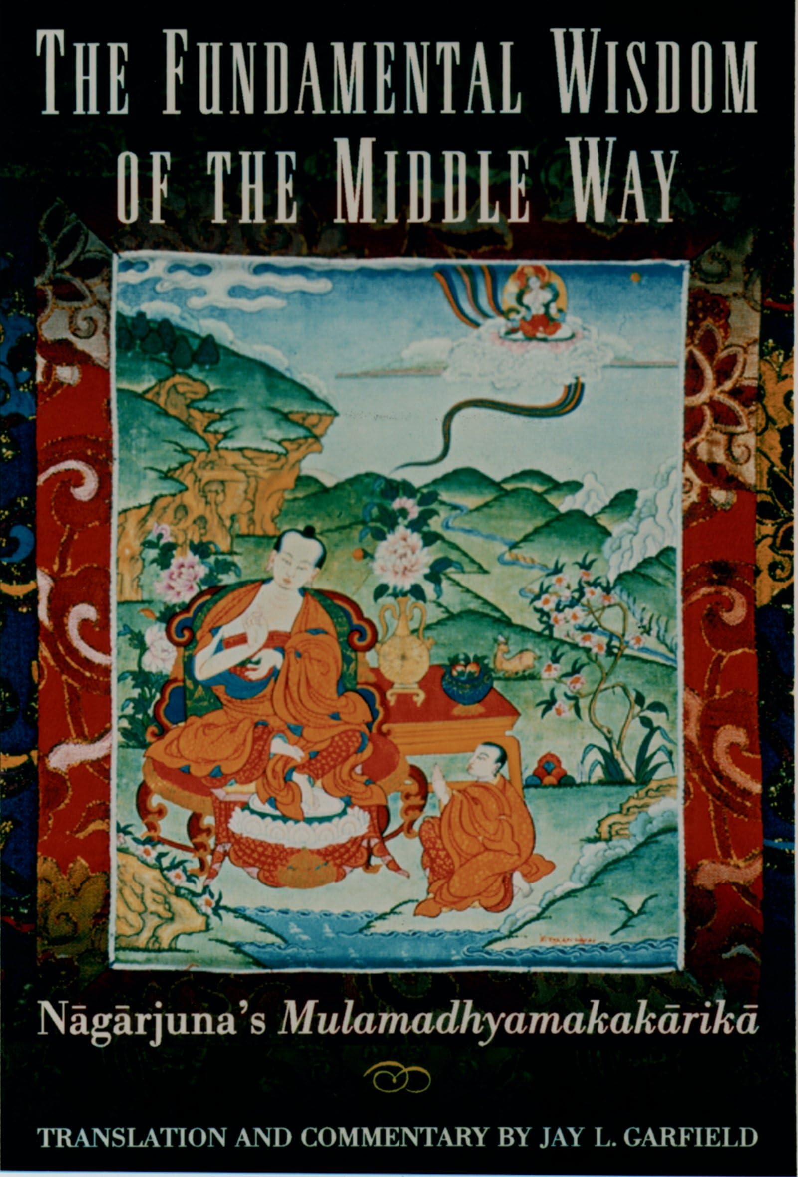 The Fundamental Wisdom Of The Middle Way: Nagarjuna'S Mulamadhyamakakarika,Used