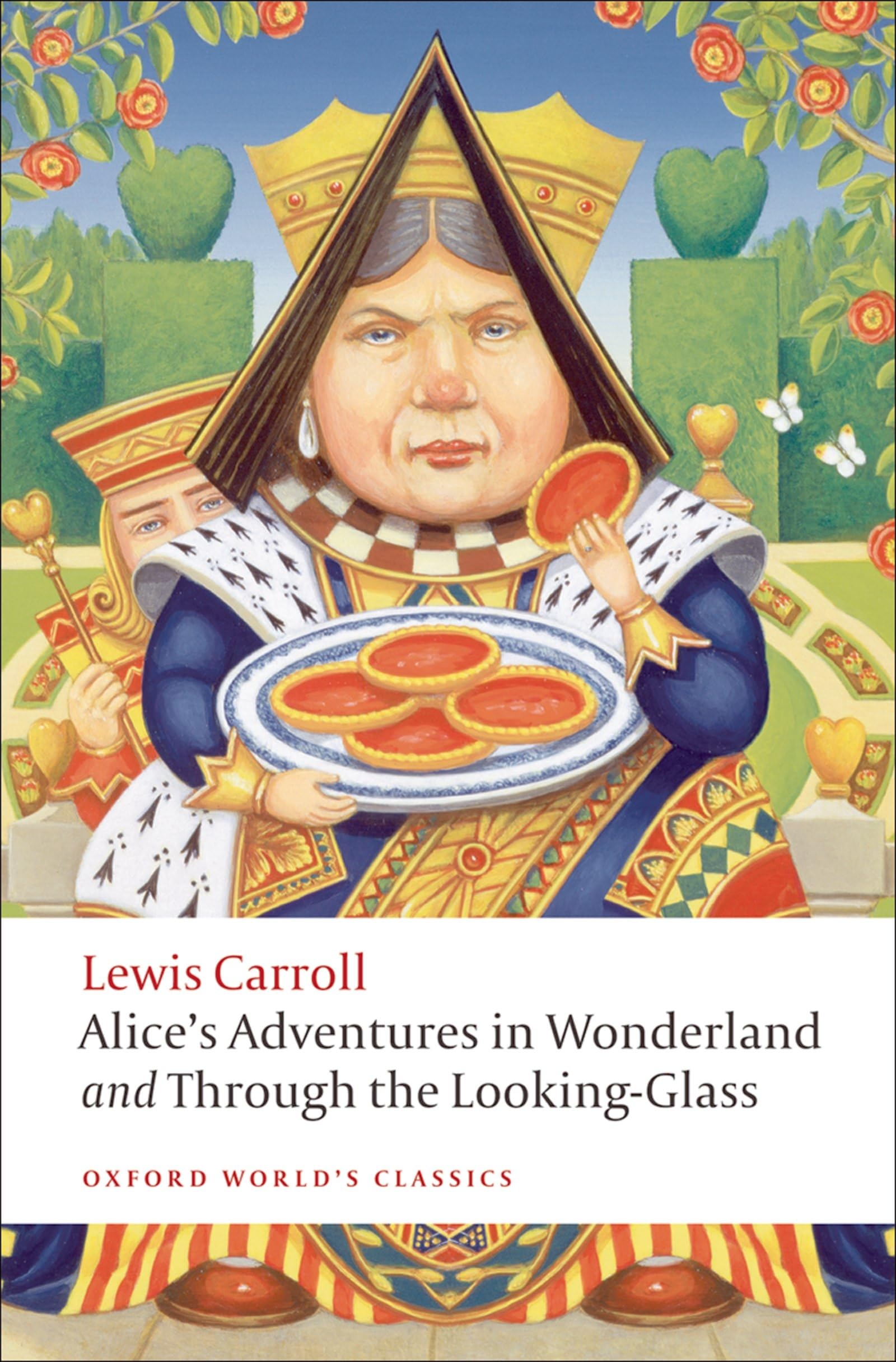 Alice'S Adventures In Wonderland And Through The Lookingglass (Oxford World'S Classics)-used