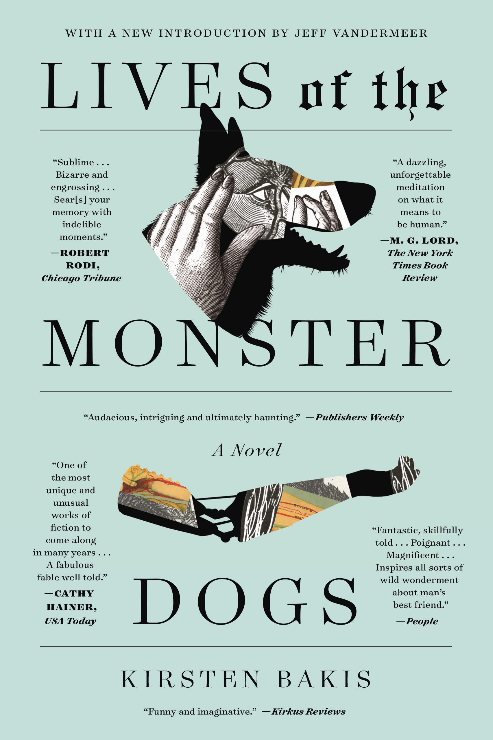 Lives of the Monster Dogs: A Novel (FSG Classics),New