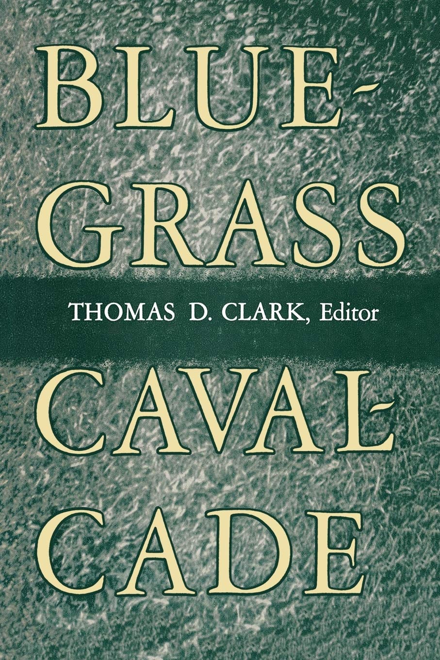 Bluegrass Cavalcade,Used