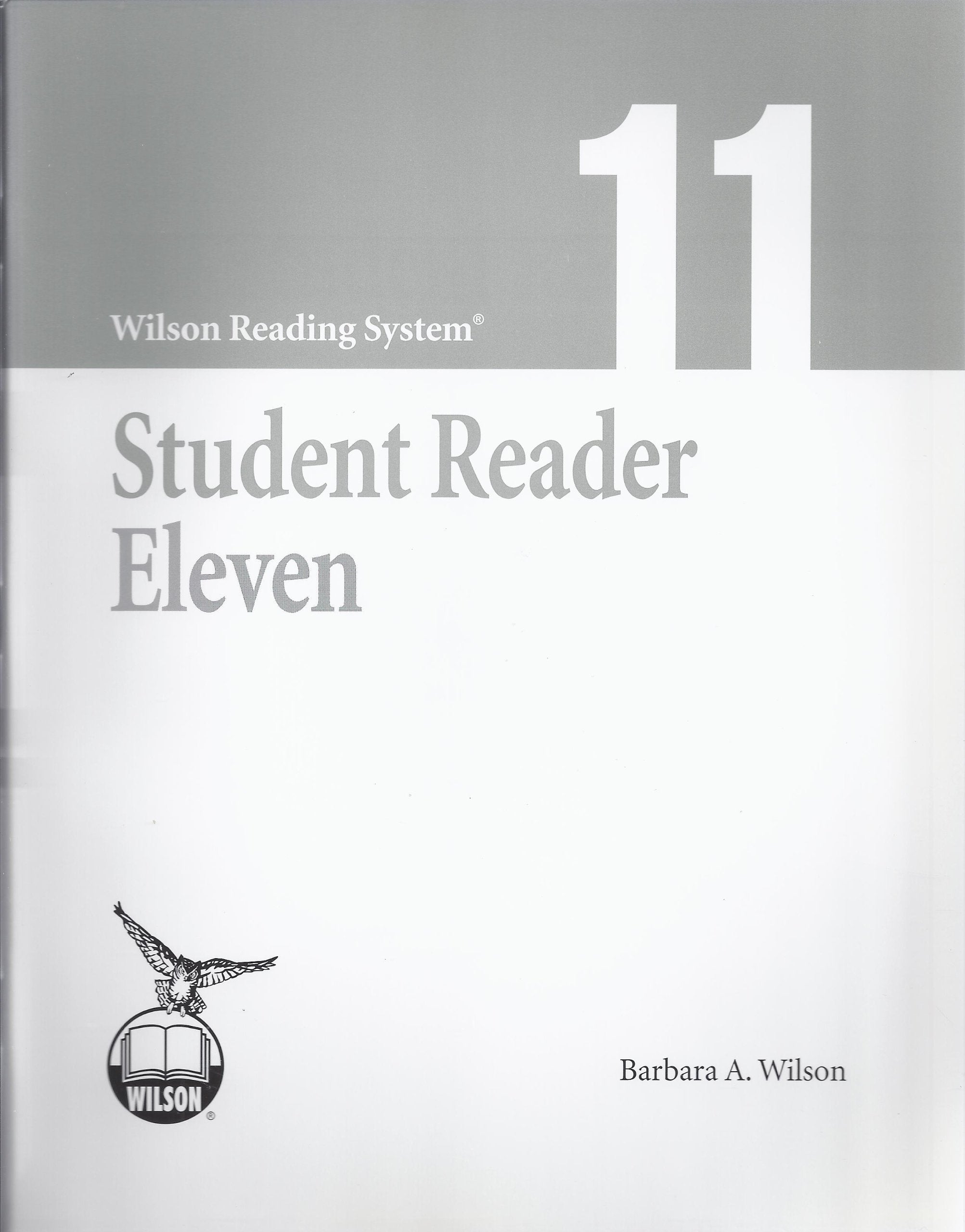 Wilson Reading System  Student Reader Eleven (11)  Third Edition,Used