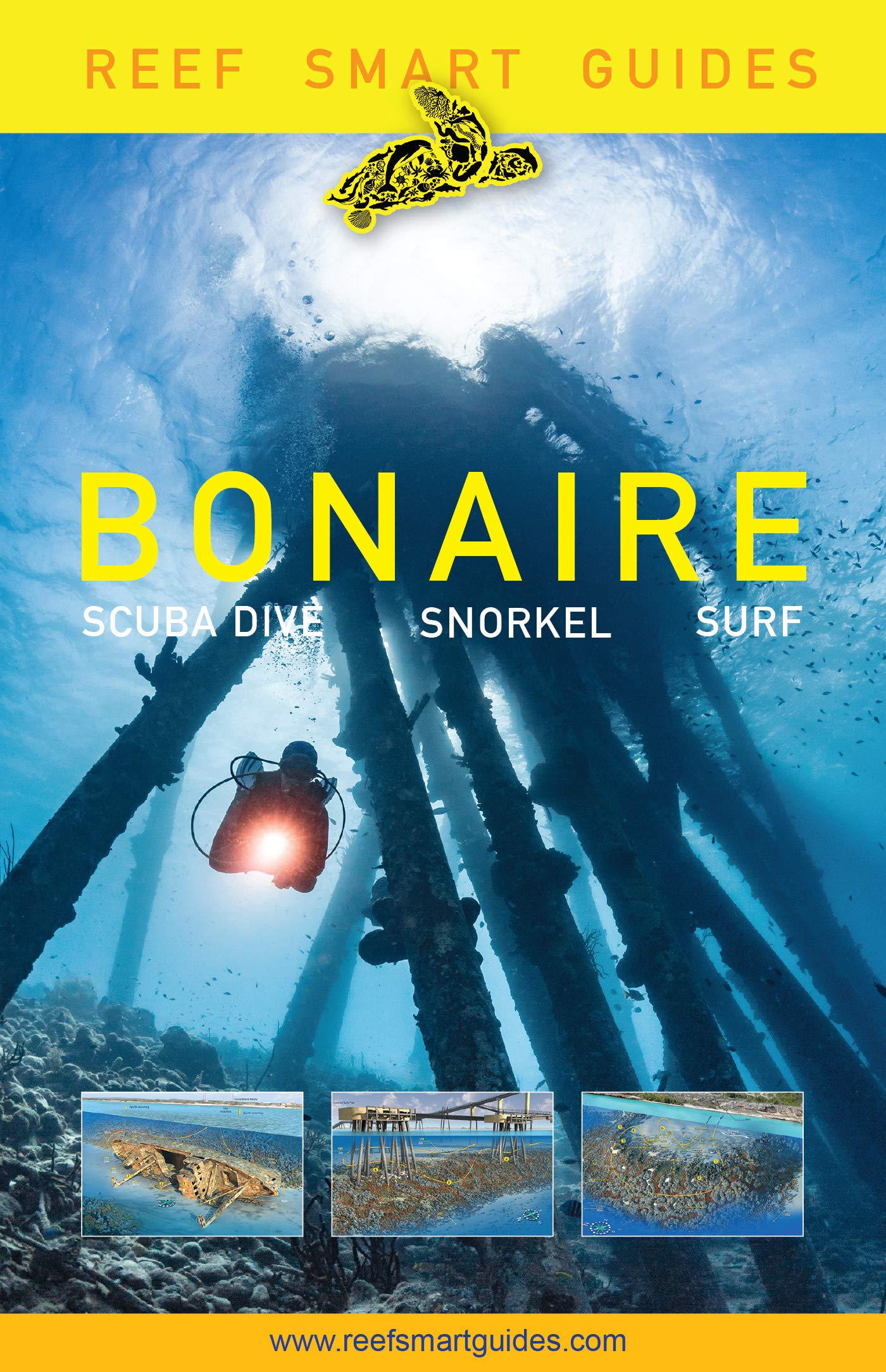 Reef Smart Guides Bonaire: Scuba Dive. Snorkel. Surf. (Best Netherlands' Bonaire Diving Spots, Scuba Diving Travel Guide),Used
