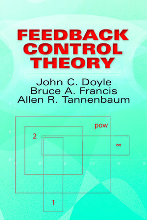 Feedback Control Theory (Dover Books On Electrical Engineering)