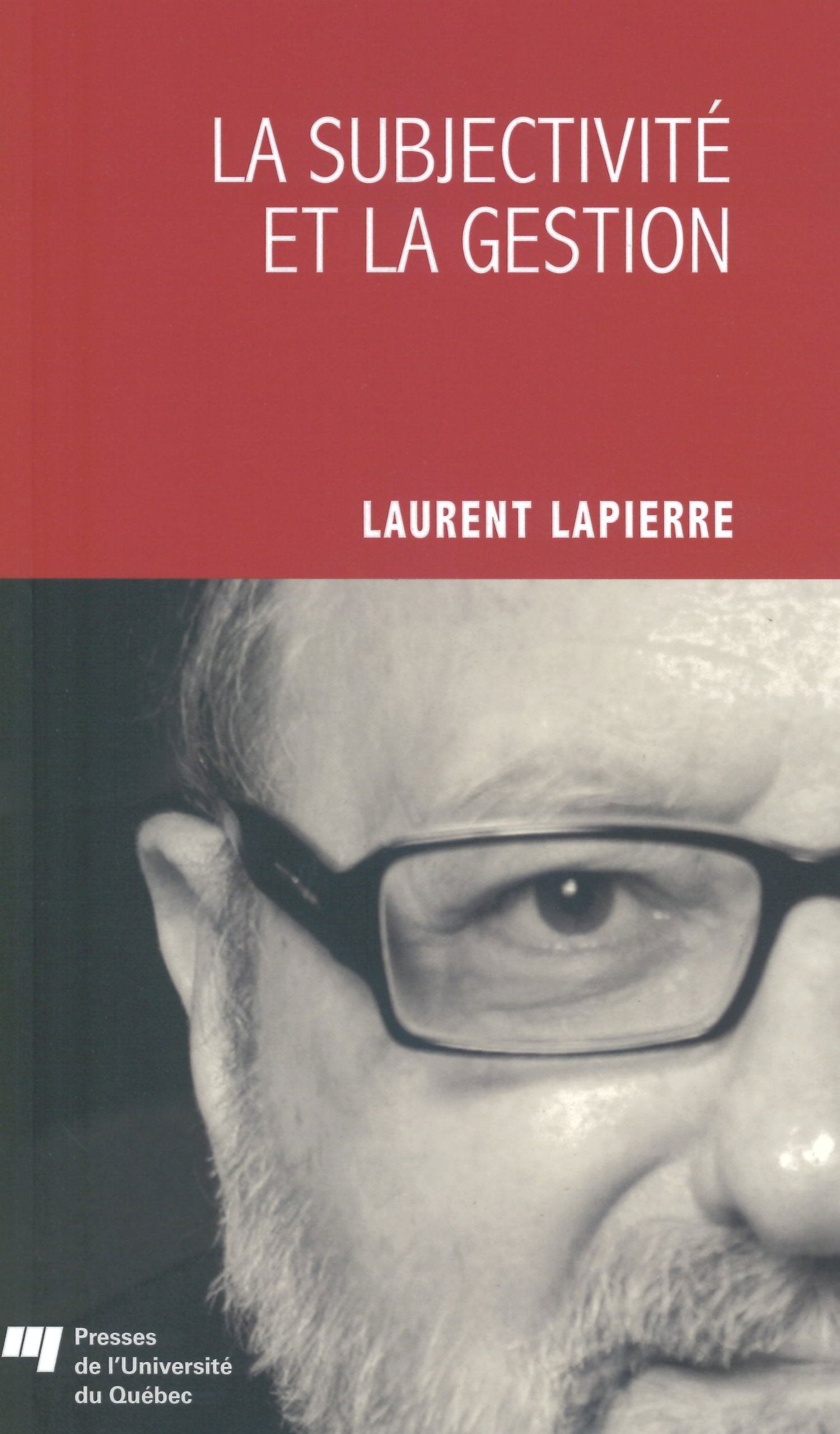 SUBJECTIVITE ET LA GESTION,Used