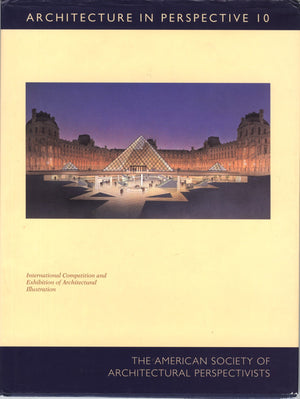 Architecture in Perspective 10: A Competitive Exhibition of Architectural Delineation,Used