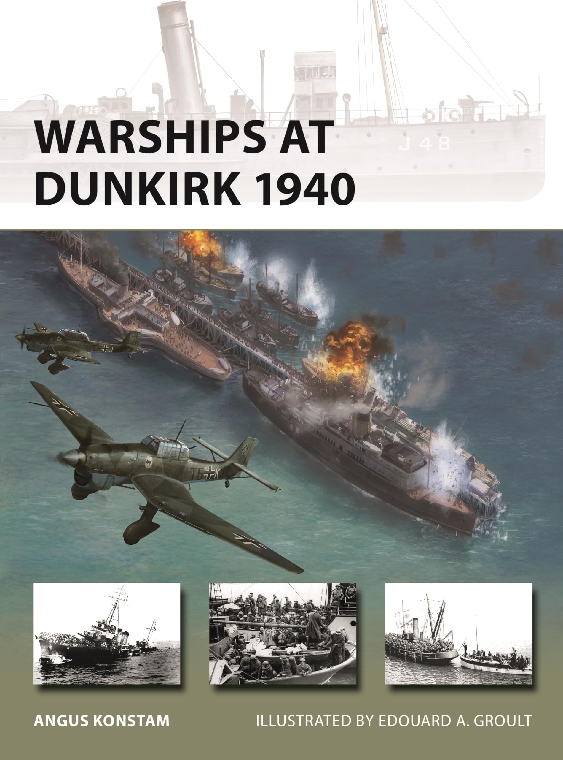 Warships At Dunkirk 1940 (New Vanguard, 349)