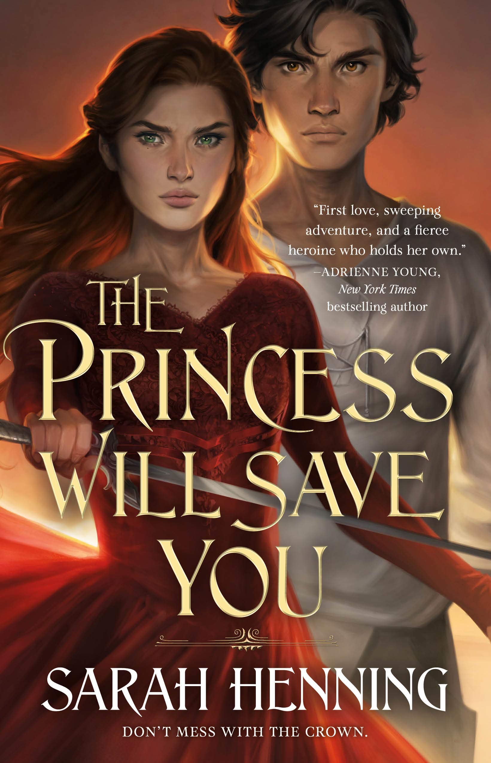 The Princess Will Save You (Kingdoms of Sand and Sky, 1),New