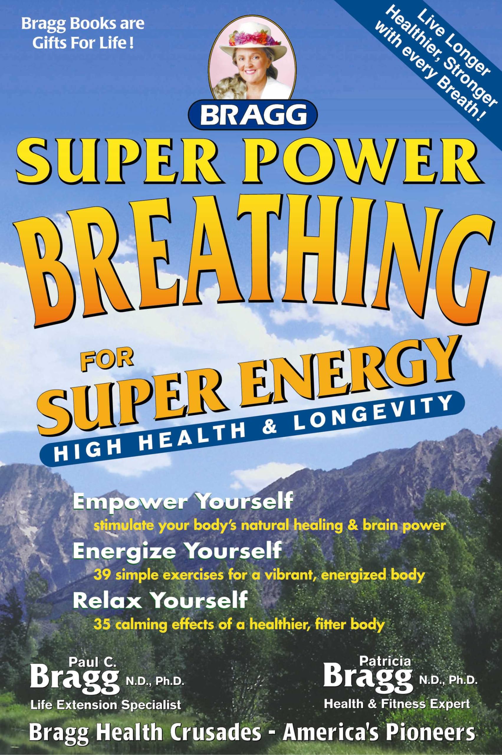 Super Power Breathing: For Super Energy High Health & Longevity