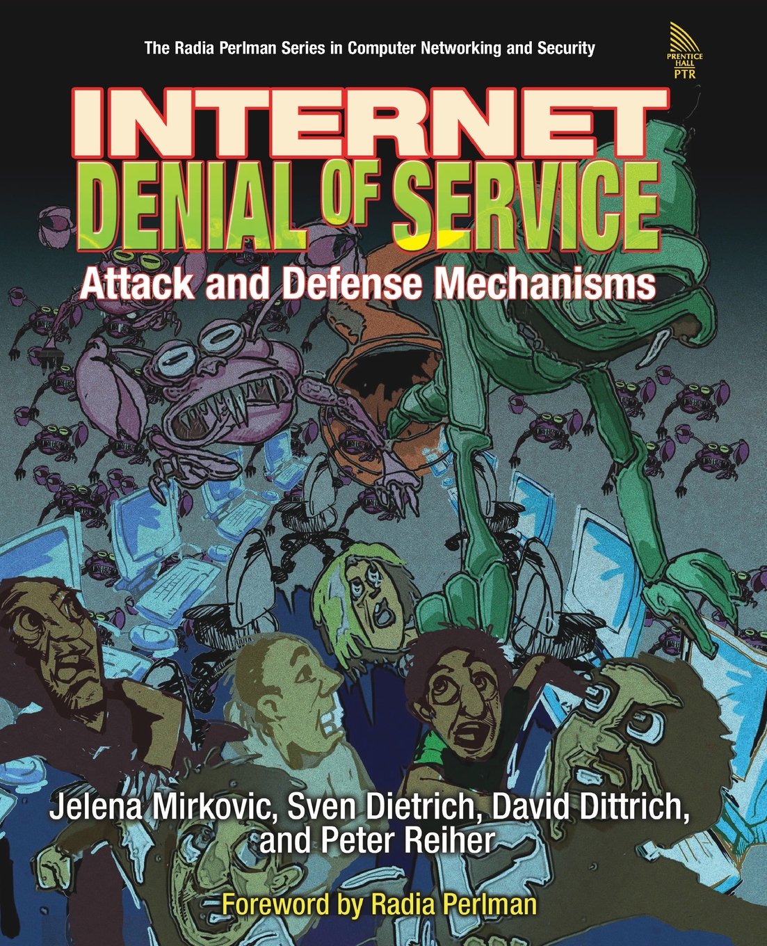 Internet Denial of Service: Attack and Defense Mechanisms,Used