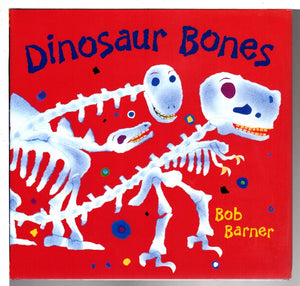 Dinosaur Bones (Bob Barner)