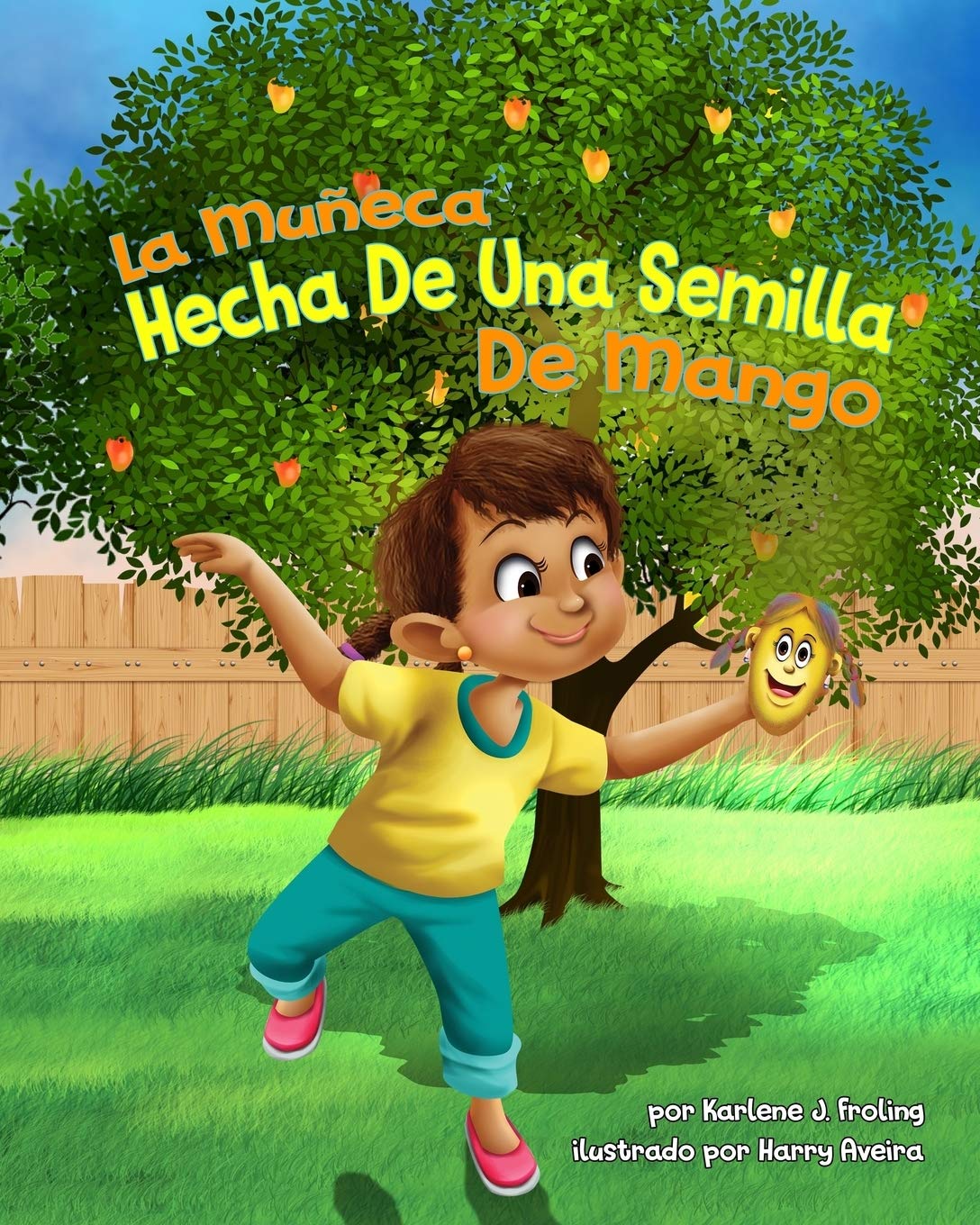 La Mueca Hecha De Una Semilla De Mango (KayLynne & Salon) (Spanish Edition),Used