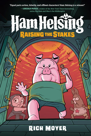 Ham Helsing #3: Raising the Stakes: (A Graphic Novel),Used