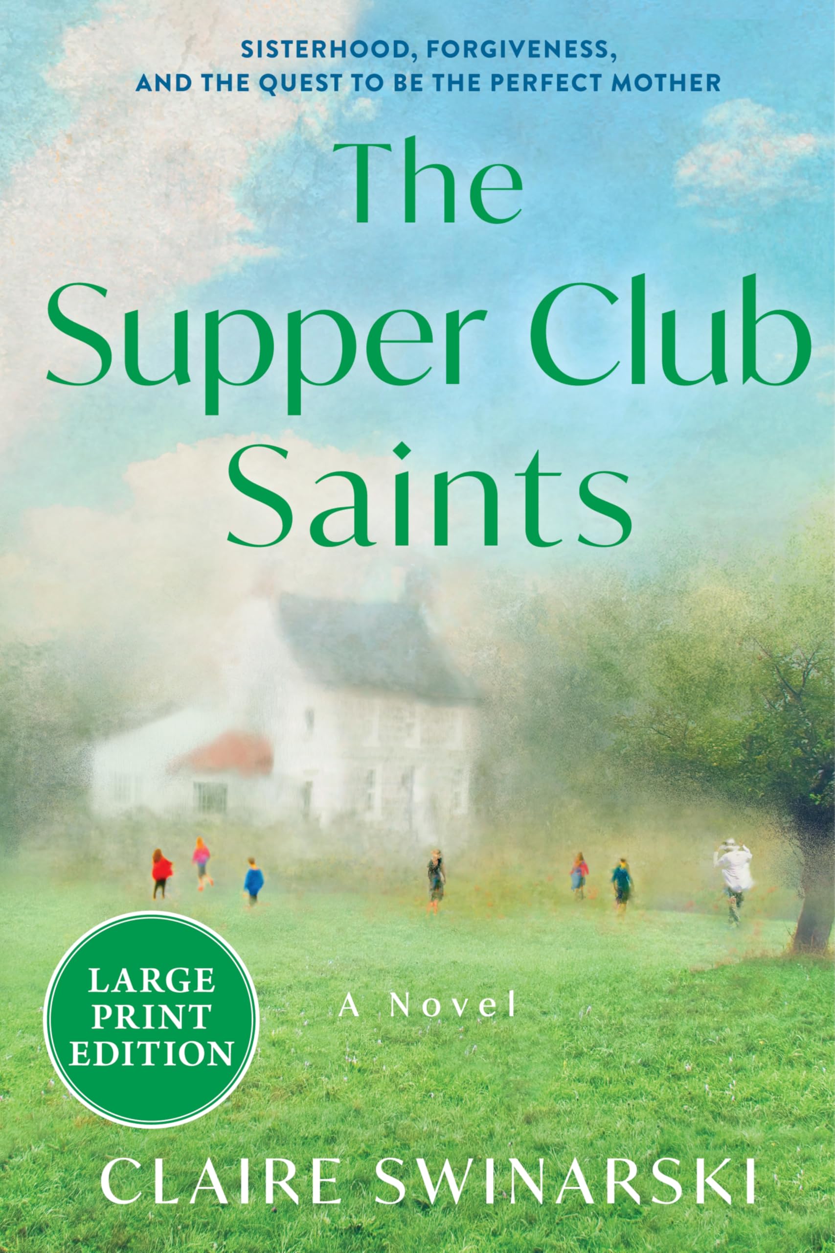 The Supper Club Saints: A Novel