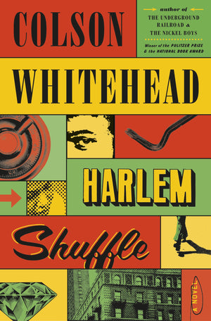Harlem Shuffle: A Novel,New