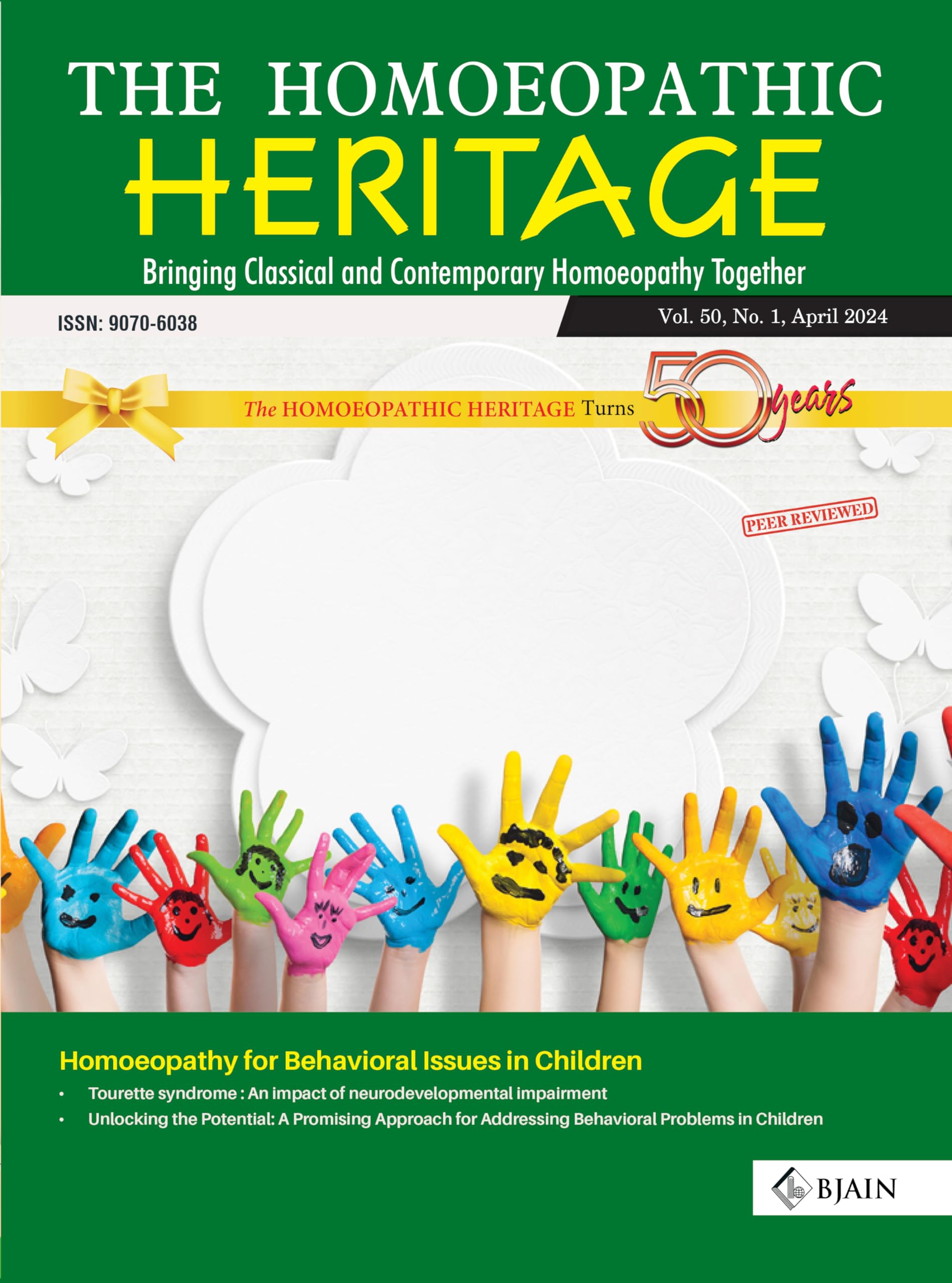 The Homoeopathic Heritage - Bringing Classical And Contemporary Homoeopathy Together (April 2024)