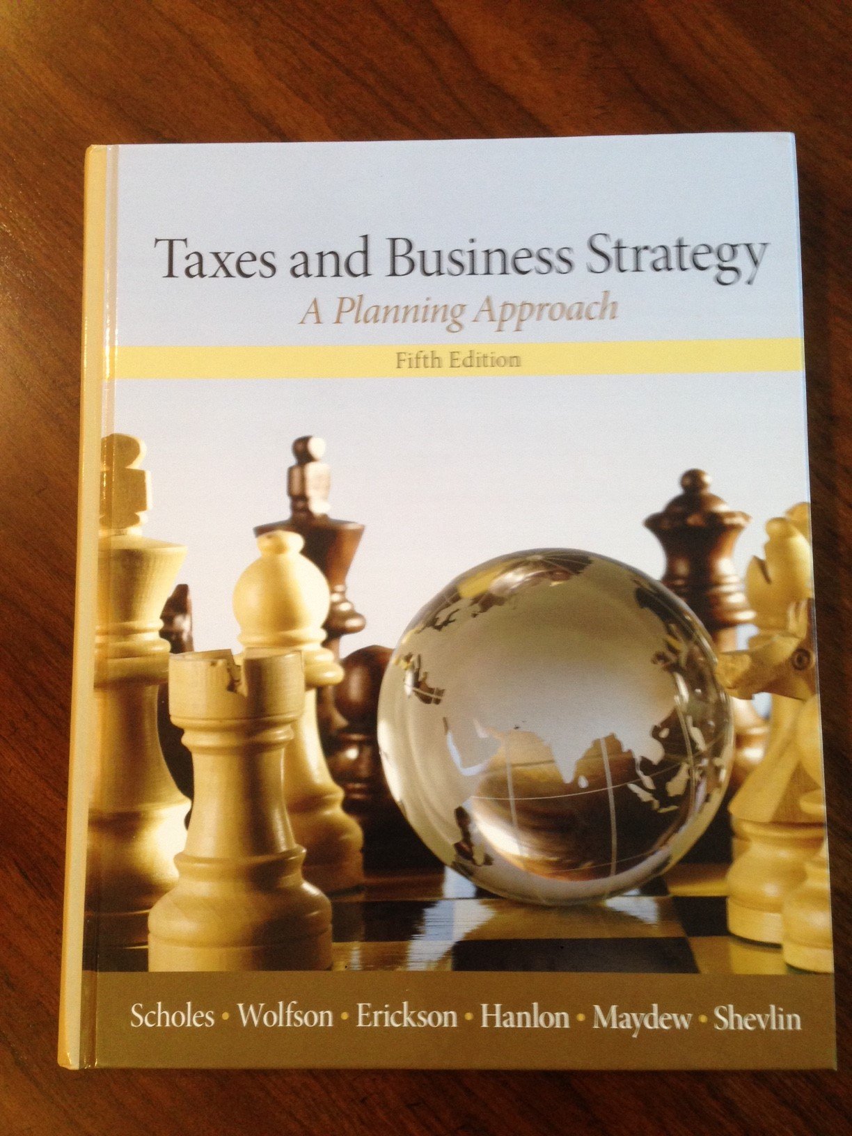 Taxes & Business Strategy (5th Edition),Used