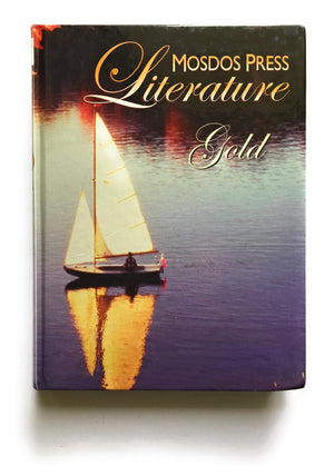 Mosdos Press Literature: Gold  Student Textbook,New