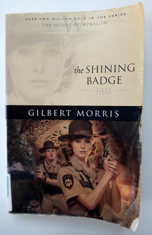The Shining Badge: 1931 (The House of Winslow #31),Used