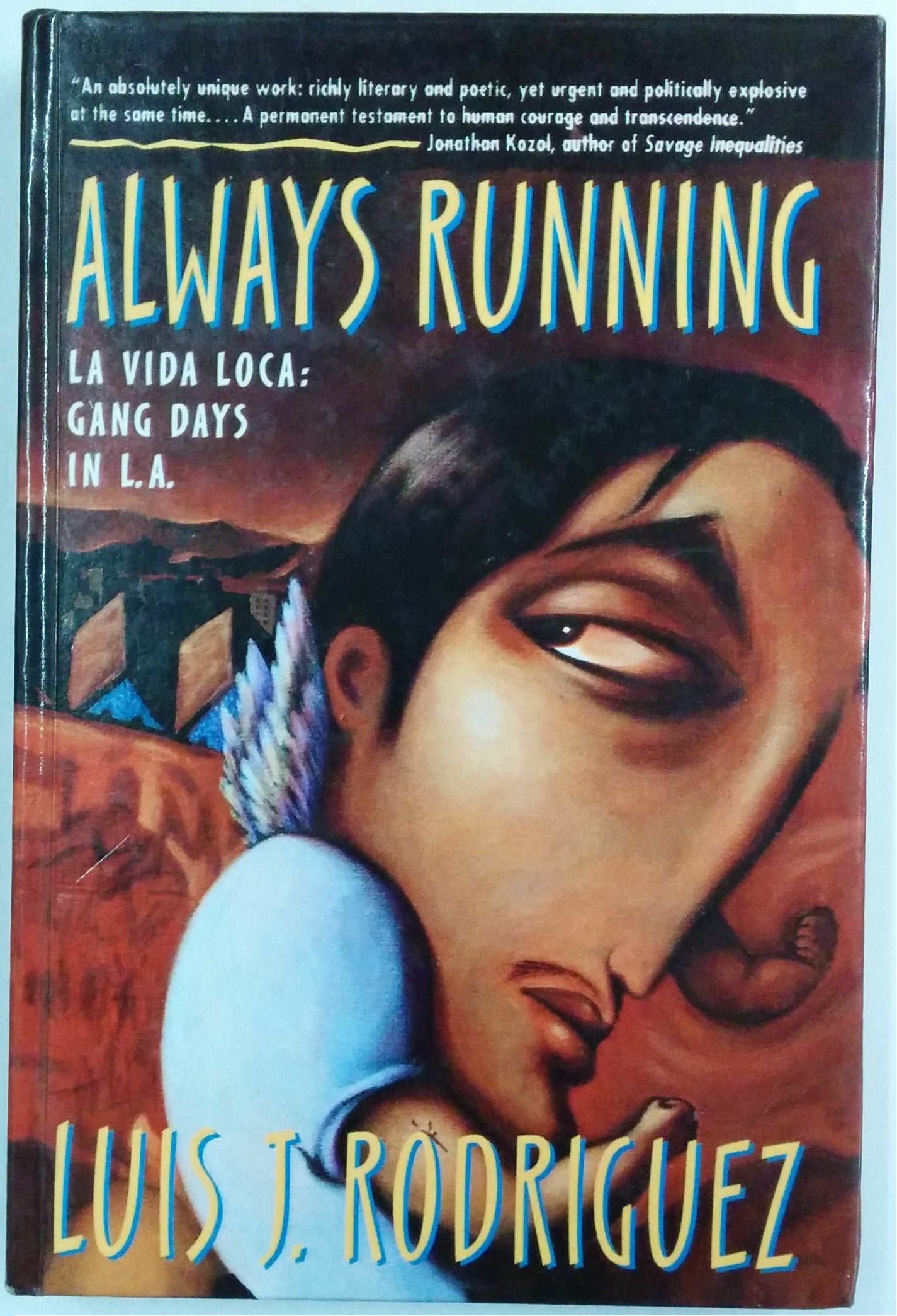 Always Running : LA Vida Loca : Gang Days in L. A.,Used