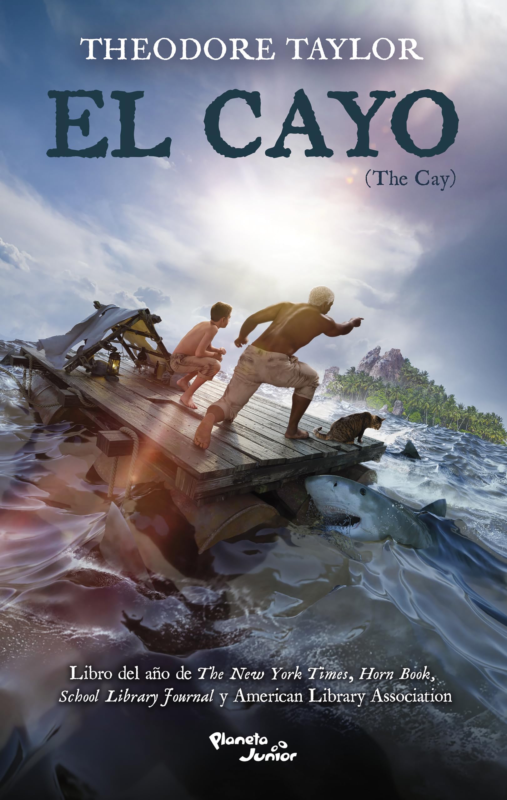 El Cayo. Ganador Del Premio Lewis Carroll / The Cay. Lewis Carroll Shelf Award Winner (Spanish Edition)