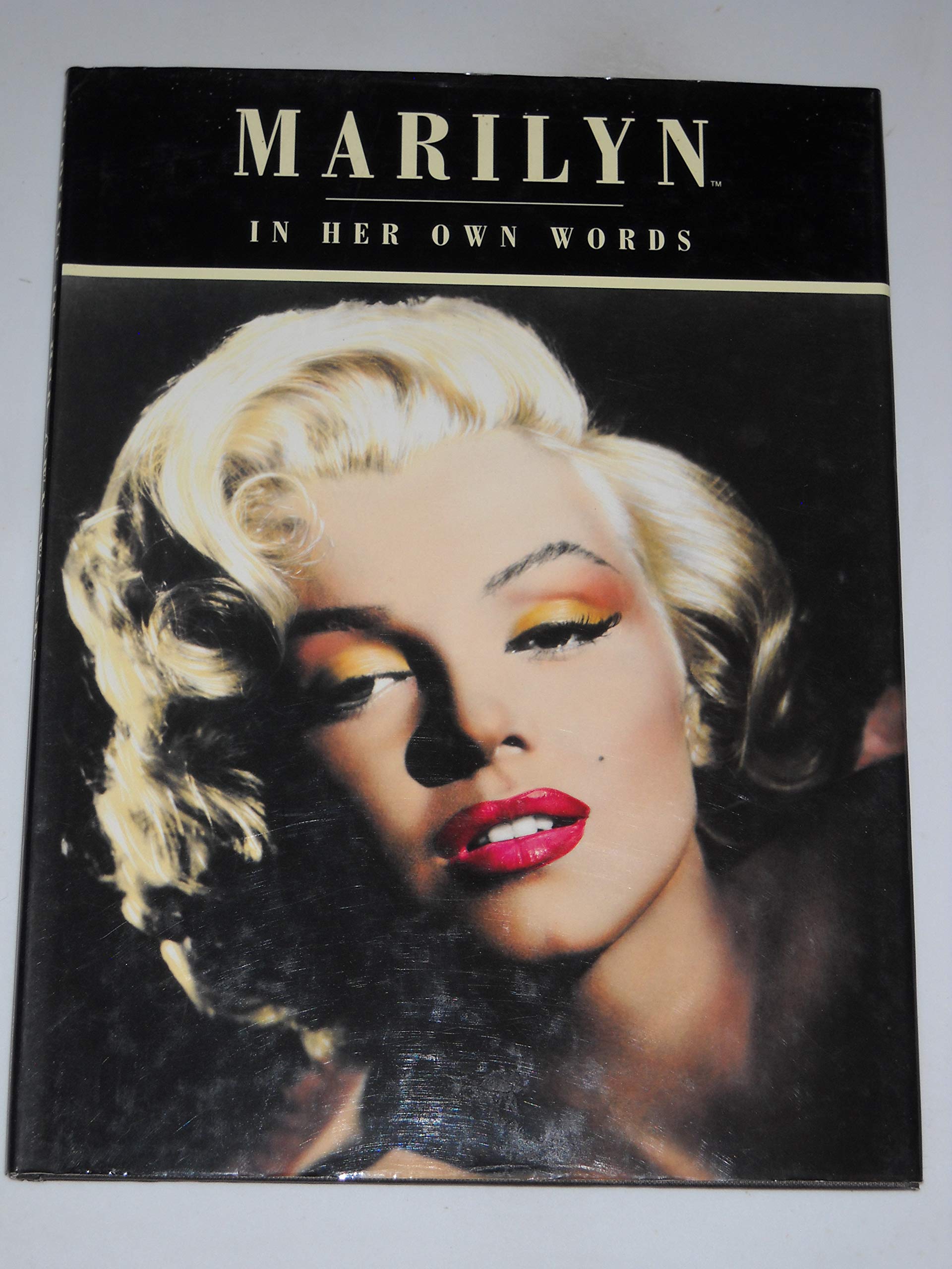 Marilyn Monroe: In Her Own Words,New