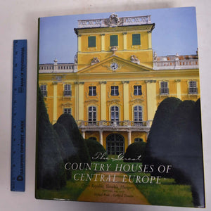 The Great Country Houses of Europe: The Czech Republic, Slovakia, Hungary, Poland,Used