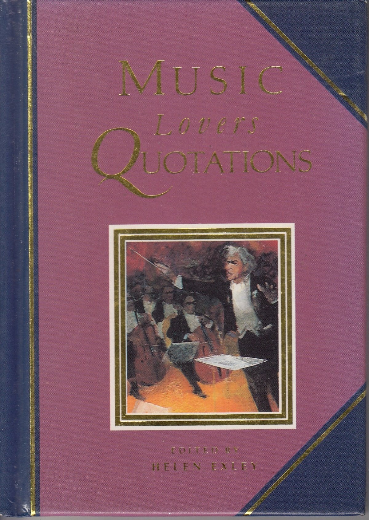 Music Lovers Quotations,New