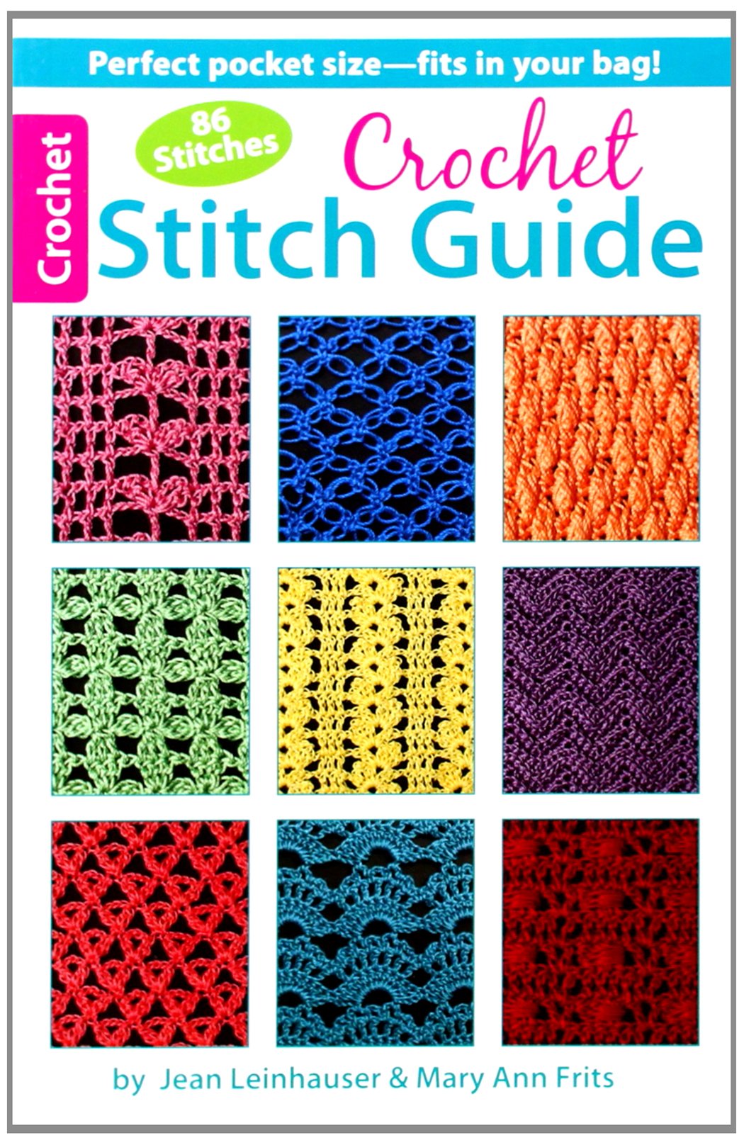 Crochet Stitch GuideHandy Pocket Sized Guide Packed with 86 Beautiful Stitch Patterns,Used