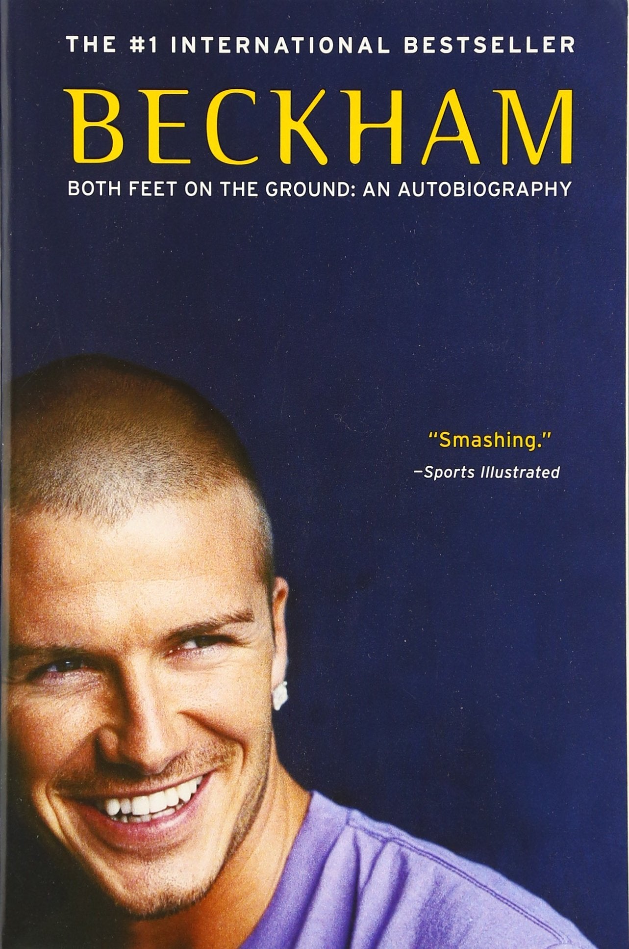 Beckham: Both Feet On The Ground: An Autobiography