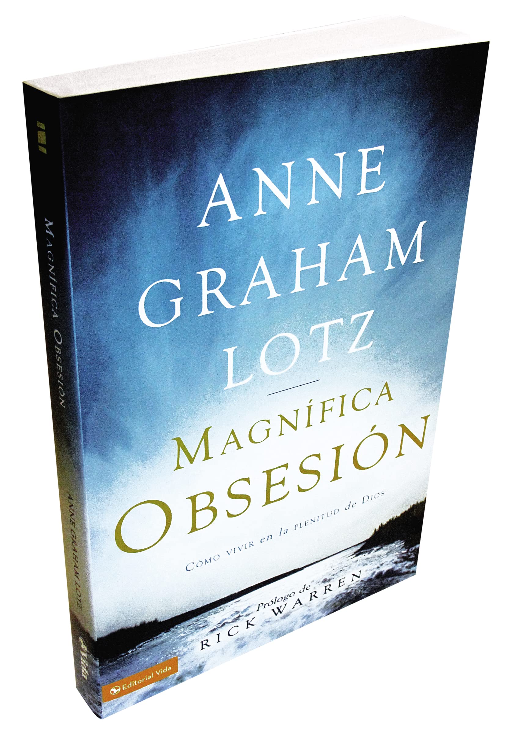 Una magnfica obsesin: Como vivir en la plenitud de Dios (Spanish Edition),Used