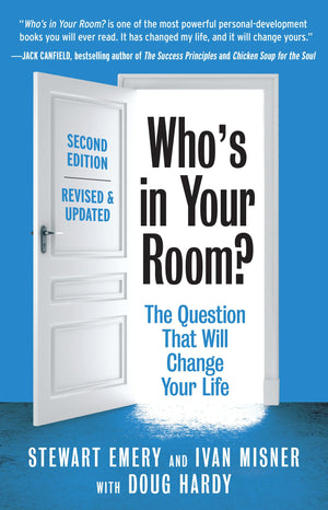 Who'S In Your Room? Revised And Updated: The Question That Will Change Your Life,New