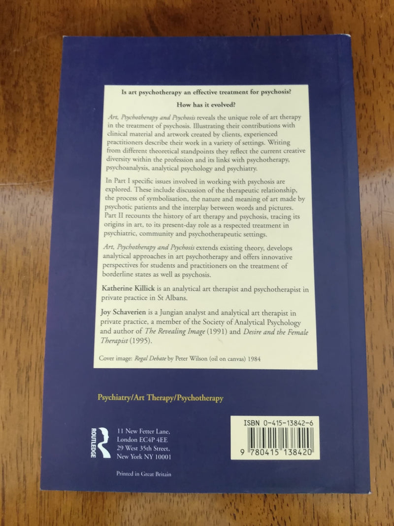 Art, Psychotherapy and Psychosis,Used