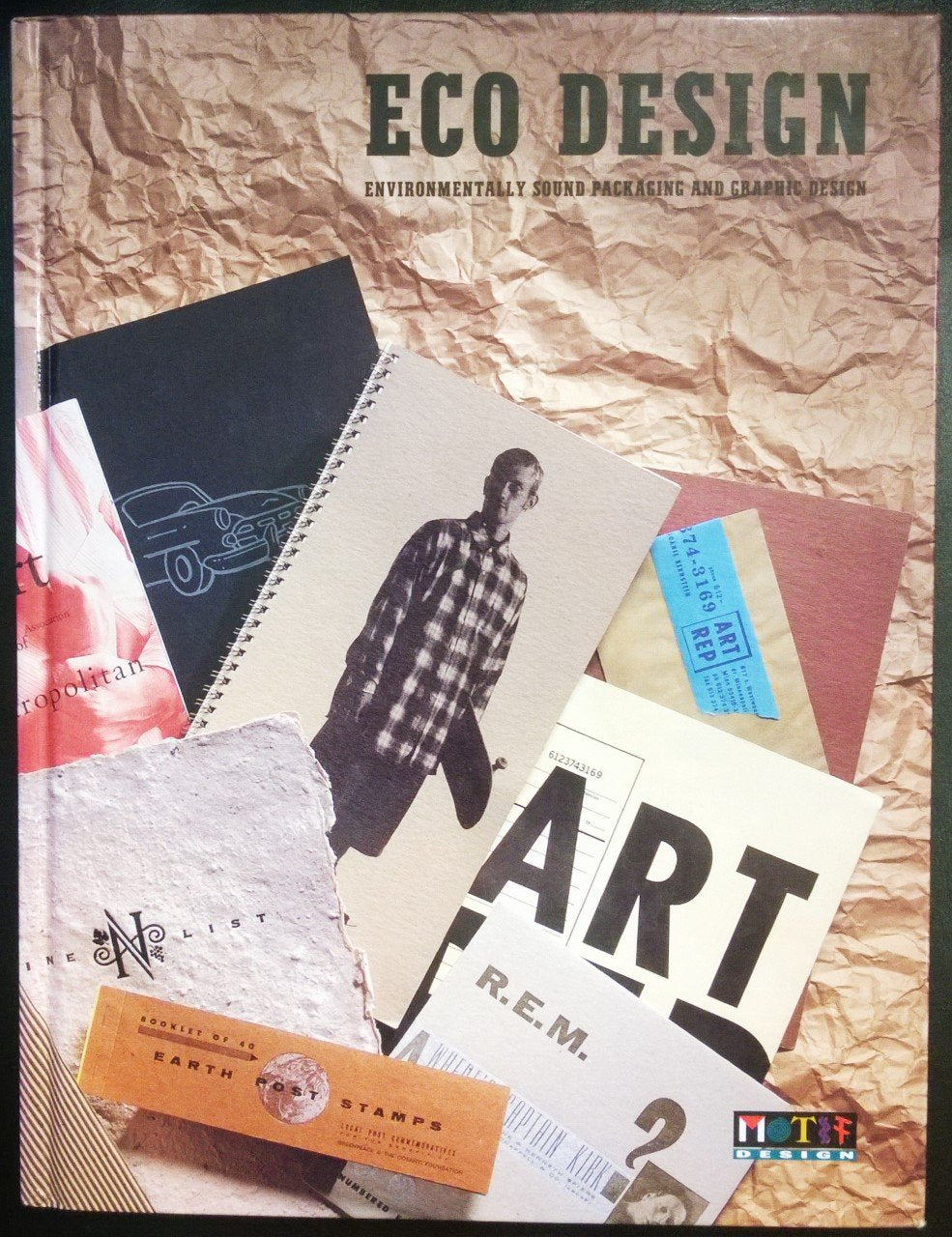 Eco Design: Environmentally Sound Packaging and Graphic Design,Used
