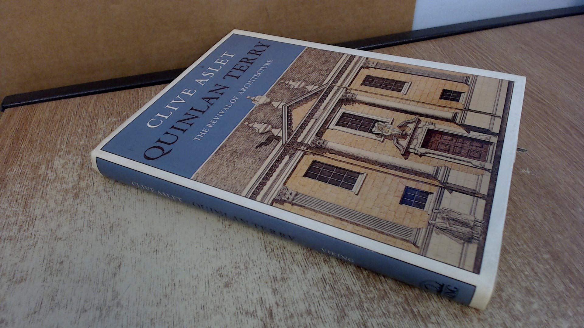 Quinlan Terry: The Revival of Architecture,Used